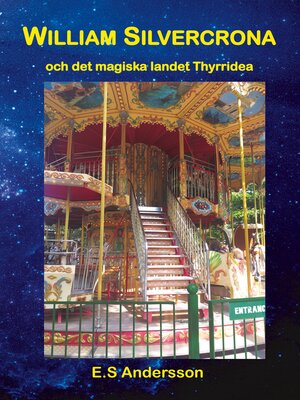 cover image of William Silvercrona och det magiska landet Thyrridea